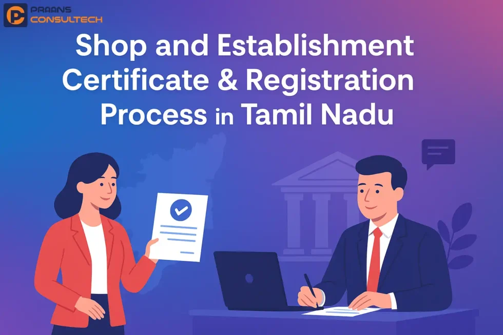 Shop and Establishment Certificate & Registration Process in Tamil Nadu