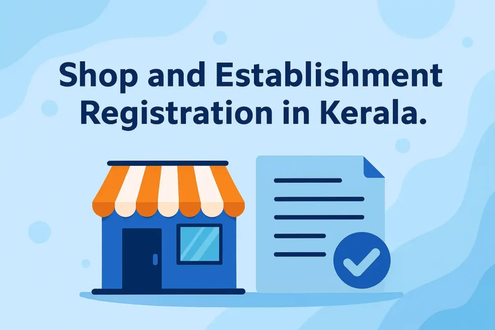 Shop and Establishment Registration in Kerala