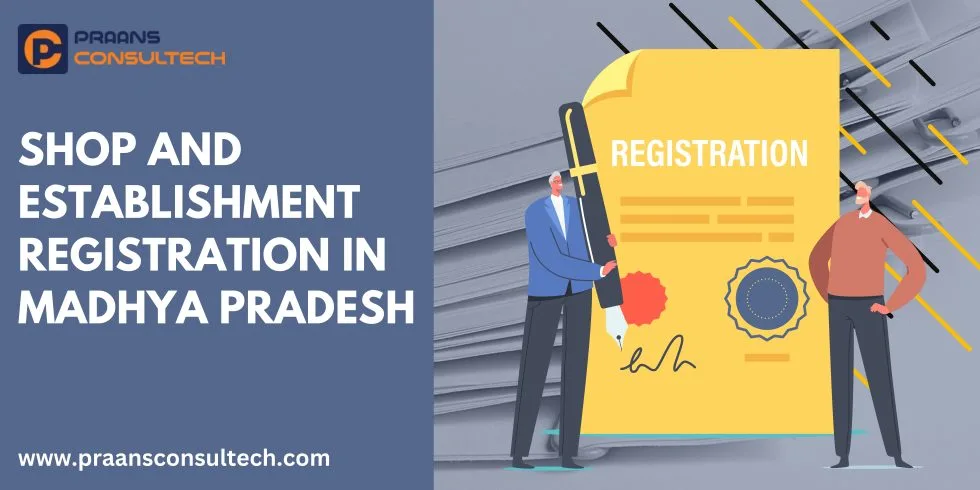 Shop and Establishment Registration in Madhya Pradesh